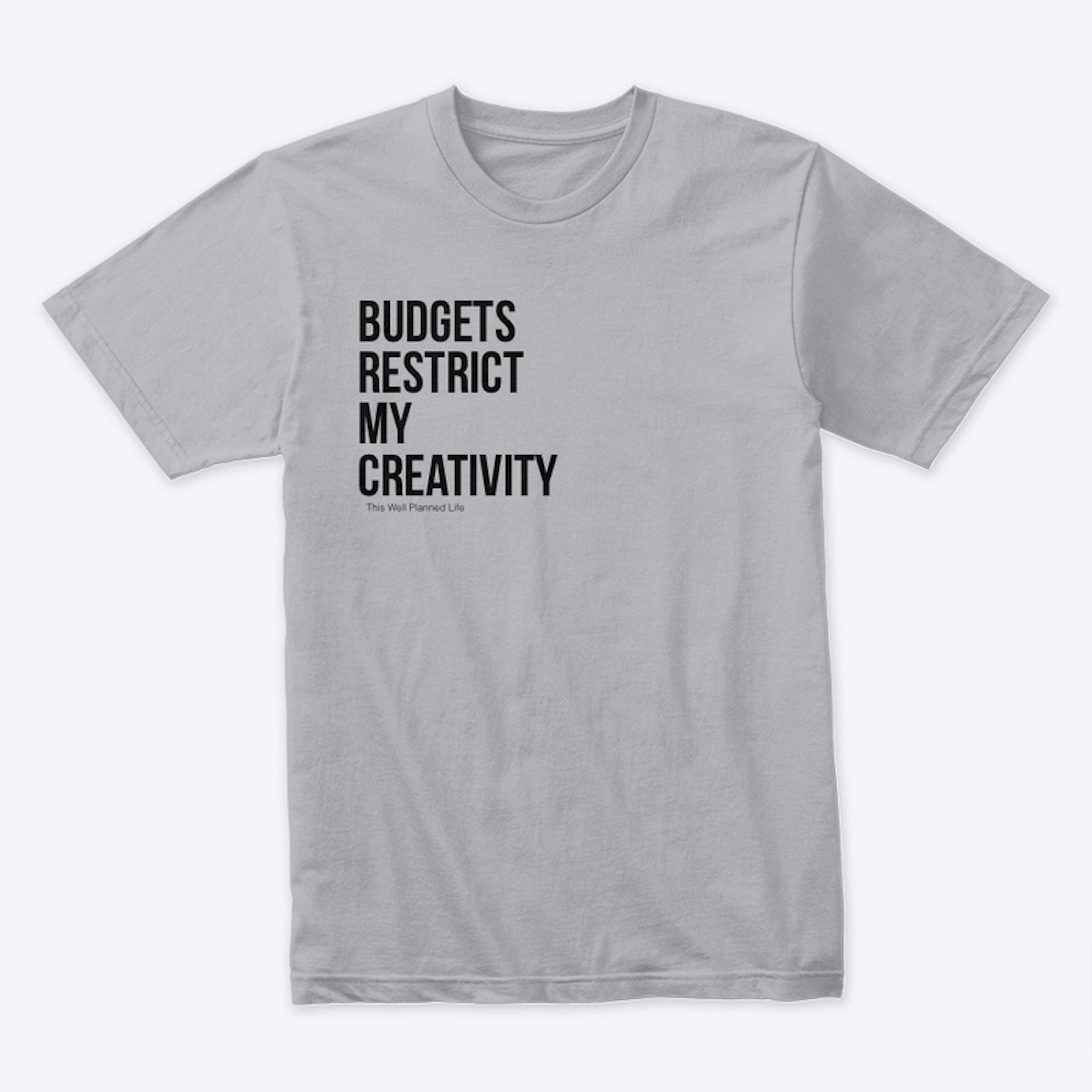 Budgets Restrict (White, Gray, Pink)